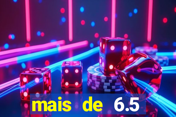 mais de 6.5 escanteios o que significa